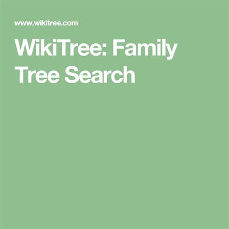 wikitree free search|wikitree see a full tree.